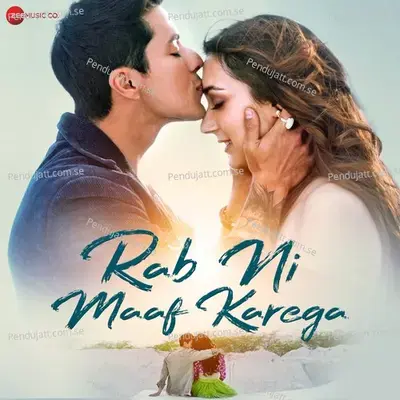 Rab Ni Maaf Karega - Srishti Bhandari album cover 