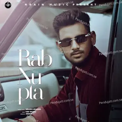 Rab Nu Pta - Nrain Likharii album cover 