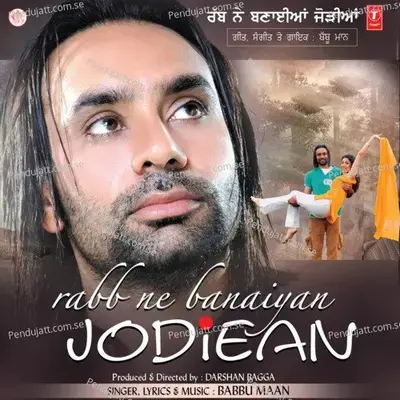 Rabb Ne Banaiyan Jodieain - Babbu Maan cover album