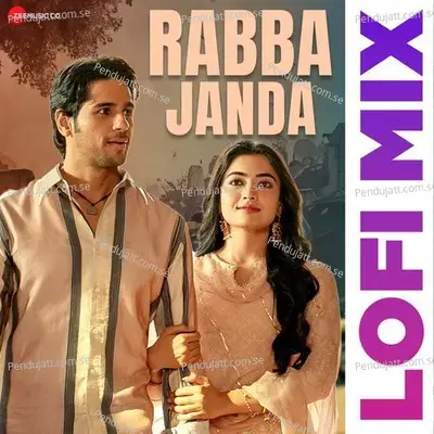 Rabba Janda - Lofi Mix By Deepanshu Ruhela - Jubin Nautiyal album cover 