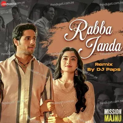 Rabba Janda Remix By Dj Paps - Jubin Nautiyal album cover 