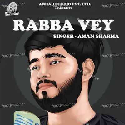 Rabba Vey - Aman Sharma album cover 