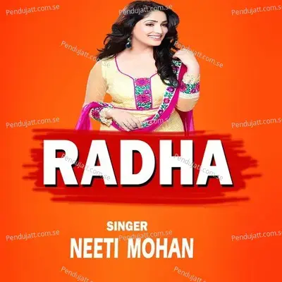 Radha Radha - Neeti Mohan album cover 