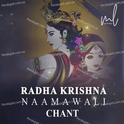 Radhakrishna Naamawali Chant - Mohit Lalwani album cover 