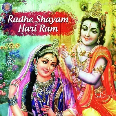 Radhe Shayam Hari Ram - Various Artists cover album