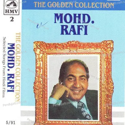 Dil Jo Na Keh Saka - Mohammed Rafi album cover 