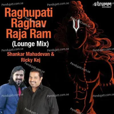 Raghupati Raghav Raja Ram - Lounge Mix - Shankar Mahadevan album cover 