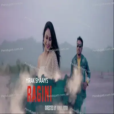 Ragini - Hirak Shaan album cover 