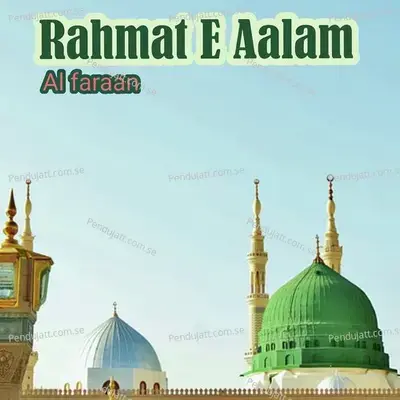 Rahmat E Aalam - Al Faraan album cover 
