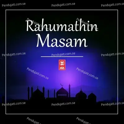 Rahumathin Masam - Ali Kottakkal album cover 