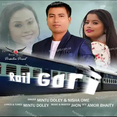 Rail Gari - Mintu Doley album cover 