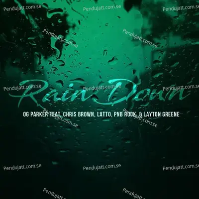 Rain Down - OG Parker album cover 