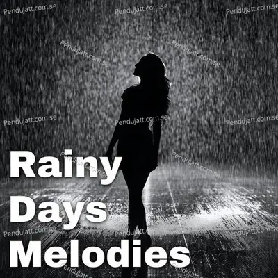 Rainy Day Melodies - Various Artists cover album