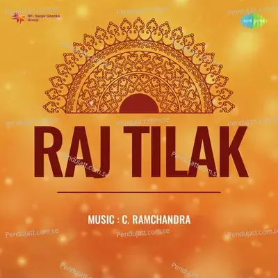 Raj Tilak - C. Ramchandra cover album