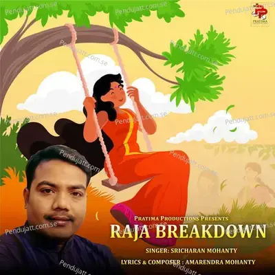 Raja Breakdown - Sricharan Mohanty album cover 