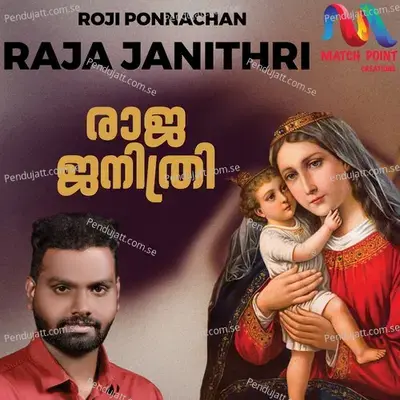 Raja Janithri - Roji Ponnachan