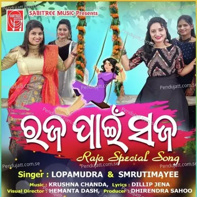 Raja Pain Saja - Lopamudra Dash album cover 