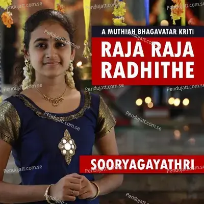 Raja Raja Radhithe - Sooryagayathri album cover 