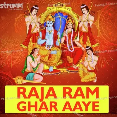 Raja Ram Ghar Aaye - Kshitij Tarey album cover 