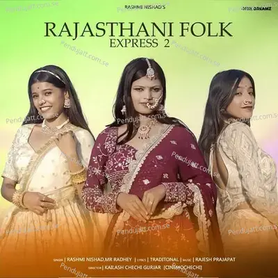 Rajasthani Folk Express 2 - Rashmi Nishad album cover 