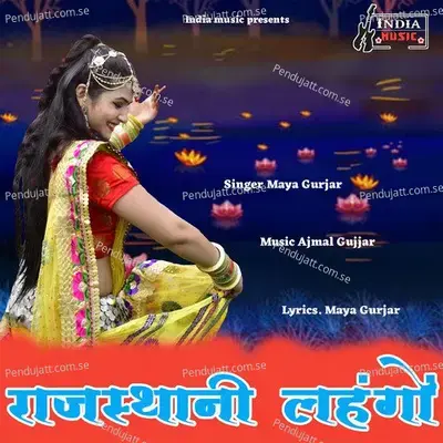Rajasthani Lehngo - Maya Gurjar album cover 