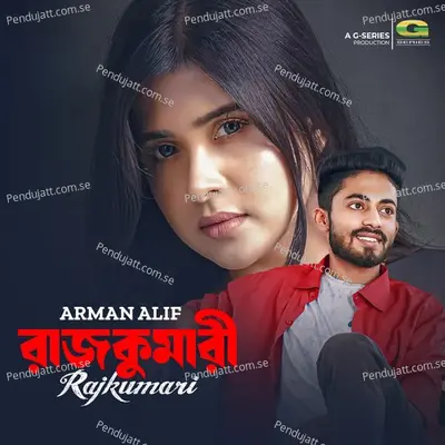 Rajkumari - Arman Alif album cover 