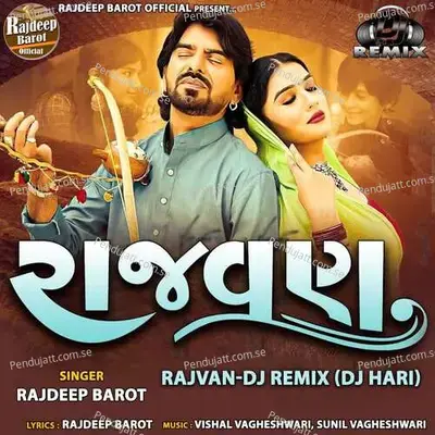 Rajvan-Dj Remix - Rajdeep Barot album cover 