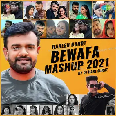 Rakesh Barot Bewafa Mashup 2021 - Rakesh Barot album cover 