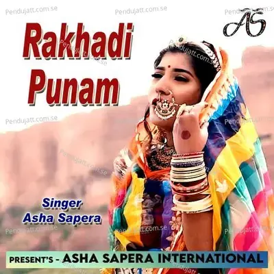 Rakhadi Punam - Asha Sapera album cover 