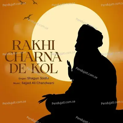 Rakhi Charna De Kol - Shagun Sodhi album cover 