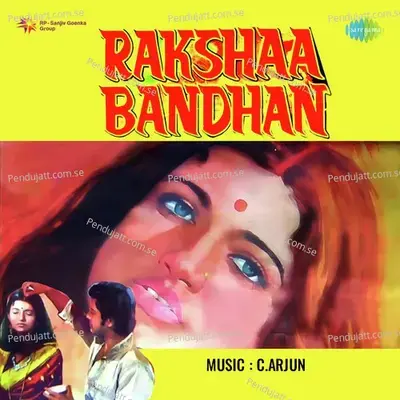 Rakshaa Bandhan - C. Arjun cover album