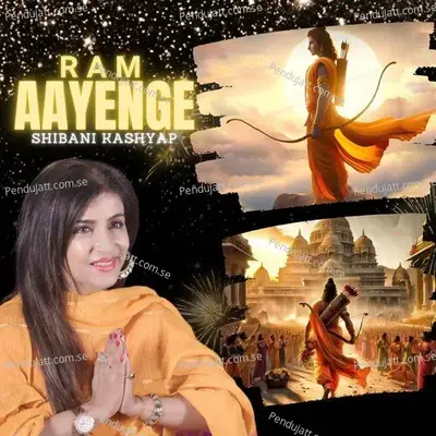 Ram Aayenge - Shibani Kashyap album cover 