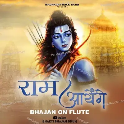 Ram Ayenge - Bhakti Bhajan Dhun album cover 