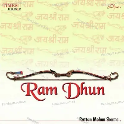 Ram Ram Jai Raja Ram, Ram Ram Jai Sita Ram - Rattan Mohan Sharma album cover 