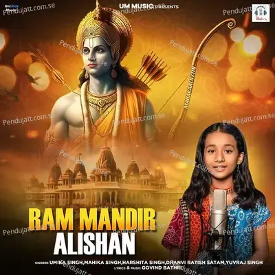 Ram Mandir Alishan - Umika Singh album cover 