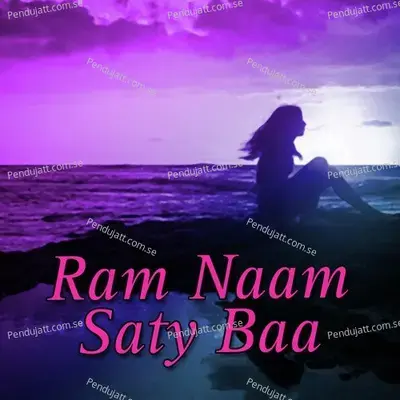 Ram Naam Saty Baa - Madan Rai cover album