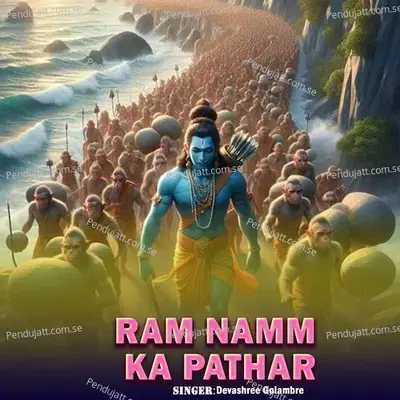 Ram Namm Ka Pathar - Devashree Golambre album cover 