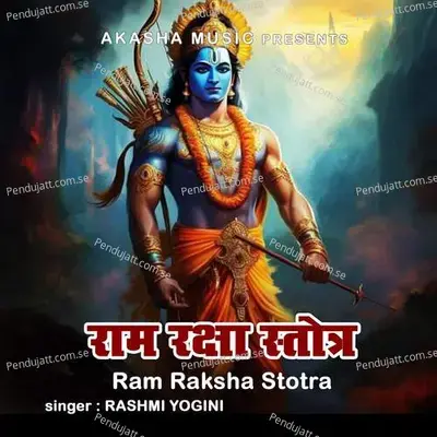 Ram Raksha Stotra - Rashmi Yogini album cover 