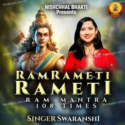 Ram Rameti Rameti-Ram Mantra-108 Times - Swaranshi album cover 