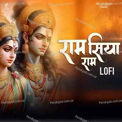 Ram Siya Ram-Lofi - Prakash Gandhi album cover 
