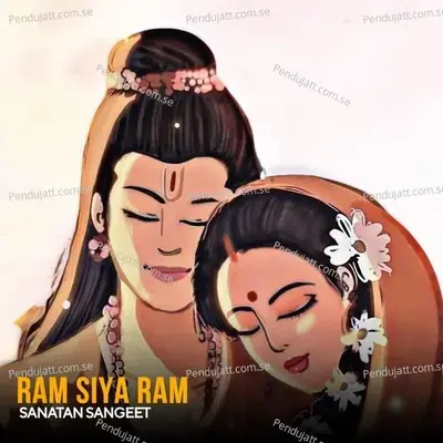 Ram Siya Ram - Sanatan Sangeet album cover 