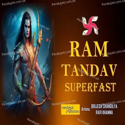 Ram Tandav Superfast - Brijesh Shandilya album cover 