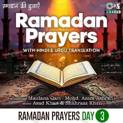 Ramadan Prayers Day 03 - Maulana Qari album cover 