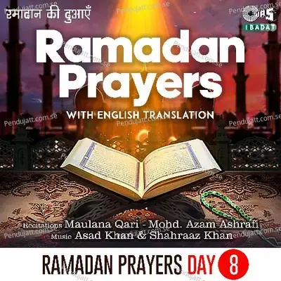 Ramadan Prayers Day 08 - Maulana Qari album cover 