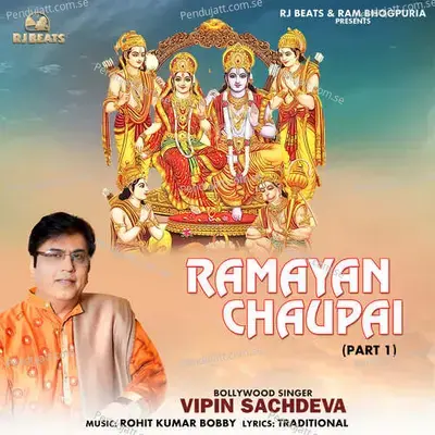 Ramayan Chaupai  Pt  1 - Vipin Sachdeva album cover 
