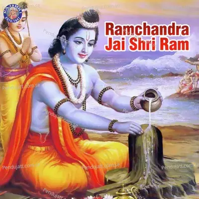 Ramchandra Jai Shri Ram - Various Artists cover album