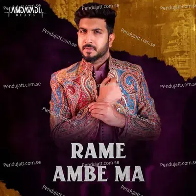 Rame Ambe Ma - Jigardan Gadhavi album cover 