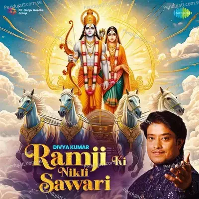 Ramji Ki Nikli Sawari - Divya Kumar album cover 