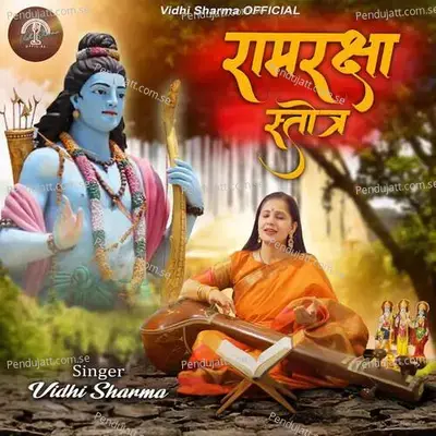 Ramraksha Stotra - Vidhi Sharma