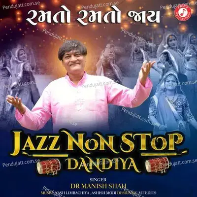 Ramto Ramto Jaay - Dr. Manish Shah album cover 